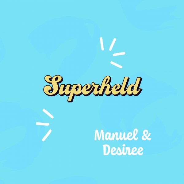 Superheld - Manuel en Desiree